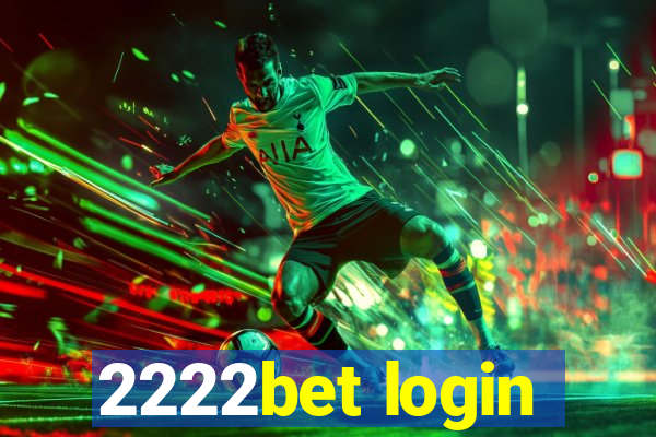 2222bet login